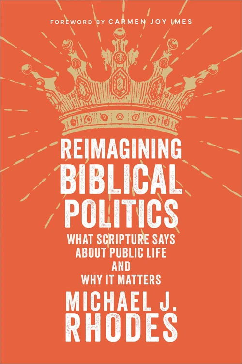 Cover of Reimagining Biblical Politics