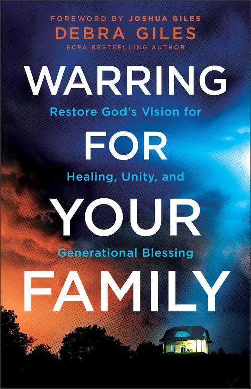 Cover of Warring for Your Family