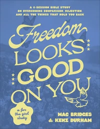 Cover of Freedom Looks Good on You