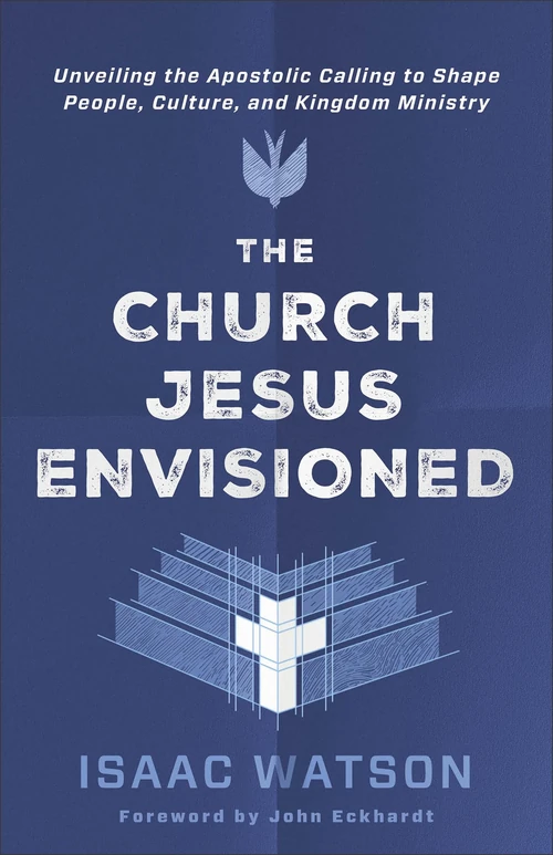 Cover of The Church Jesus Envisioned