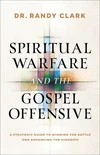 Cover of Spiritual Warfare and the Gospel Offensive