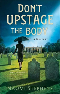Cover of Don't Upstage the Body