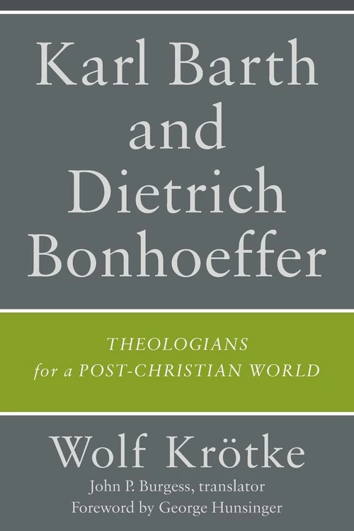 Cover of Karl Barth and Dietrich Bonhoeffer