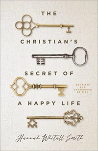 Cover of The Christian's Secret of a Happy Life