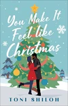 Cover of You Make It Feel like Christmas