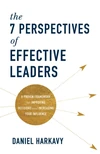 Cover of The 7 Perspectives of Effective Leaders