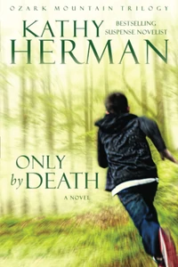 Cover of Only by Death