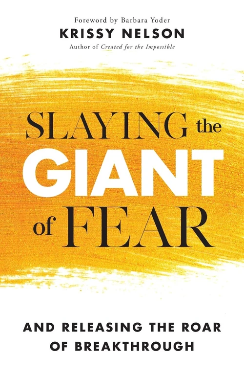 Cover of Slaying the Giant of Fear