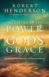 Cover of Operating in the Power of God's Grace