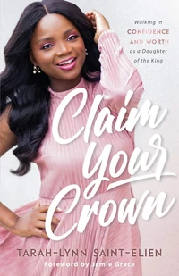 Cover of Claim Your Crown