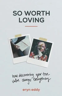 Cover of So Worth Loving