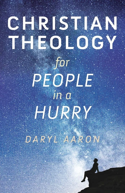 Cover of Christian Theology for People in a Hurry