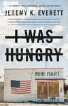 Cover of I Was Hungry