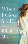 Cover of When I Close My Eyes