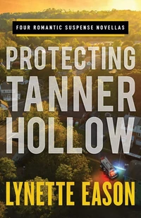 Cover of Protecting Tanner Hollow