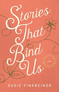 Cover of Stories That Bind Us