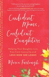 Cover of Confident Moms, Confident Daughters