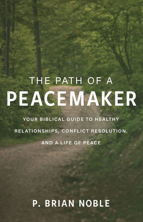 Cover of The Path of a Peacemaker
