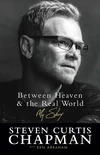 Cover of Between Heaven and the Real World