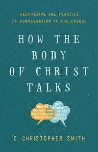 Cover of How the Body of Christ Talks