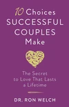 Cover of 10 Choices Successful Couples Make