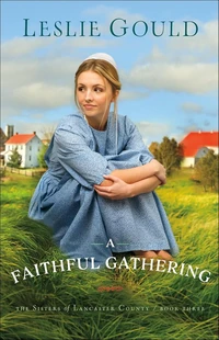 Cover of A Faithful Gathering