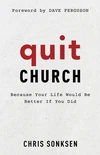 Cover of Quit Church