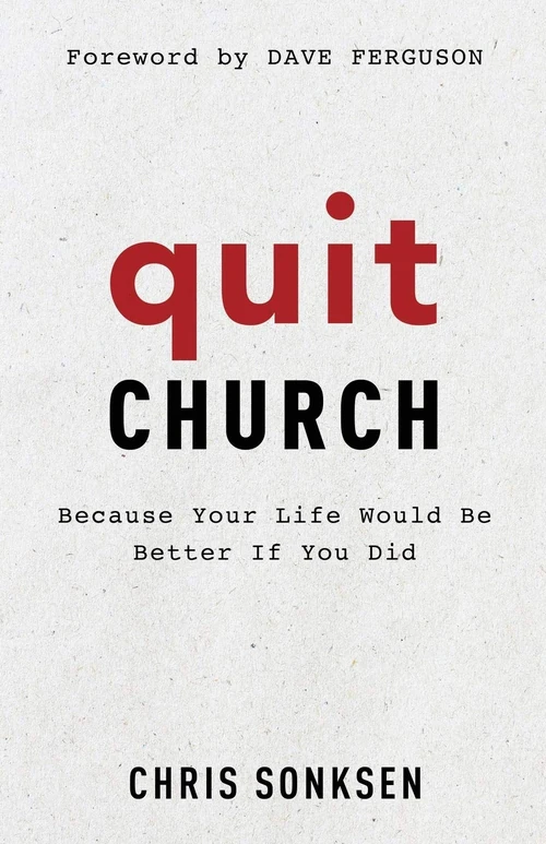 Cover of Quit Church