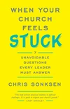 Cover of When Your Church Feels Stuck