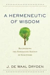 Cover of A Hermeneutic of Wisdom
