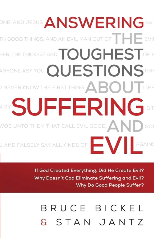 Cover of Answering the Toughest Questions About Suffering and Evil