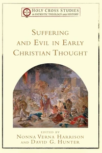 Cover of Suffering and Evil in Early Christian Thought