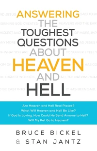 Cover of Answering the Toughest Questions About Heaven and Hell
