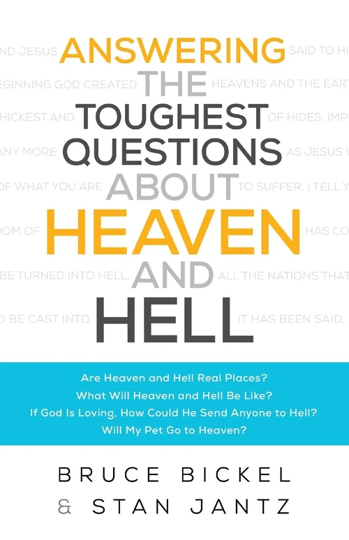 Cover of Answering the Toughest Questions About Heaven and Hell