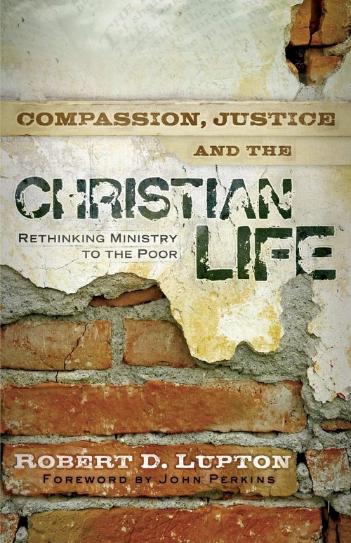 Cover of Compassion, Justice, and the Christian Life