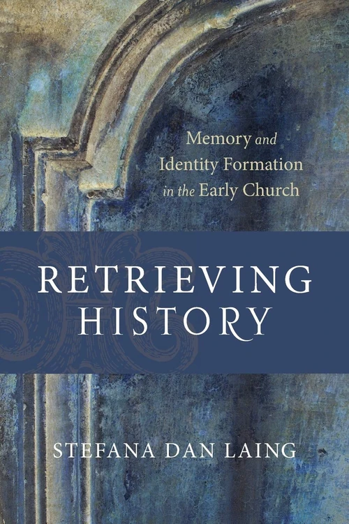 Cover of Retrieving History