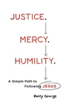 Cover of Justice. Mercy. Humility.