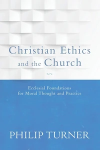 Cover of Christian Ethics and the Church