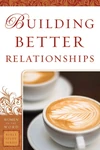 Cover of Building Better Relationships