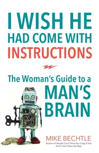 Cover of I Wish He Had Come with Instructions