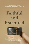 Cover of Faithful and Fractured