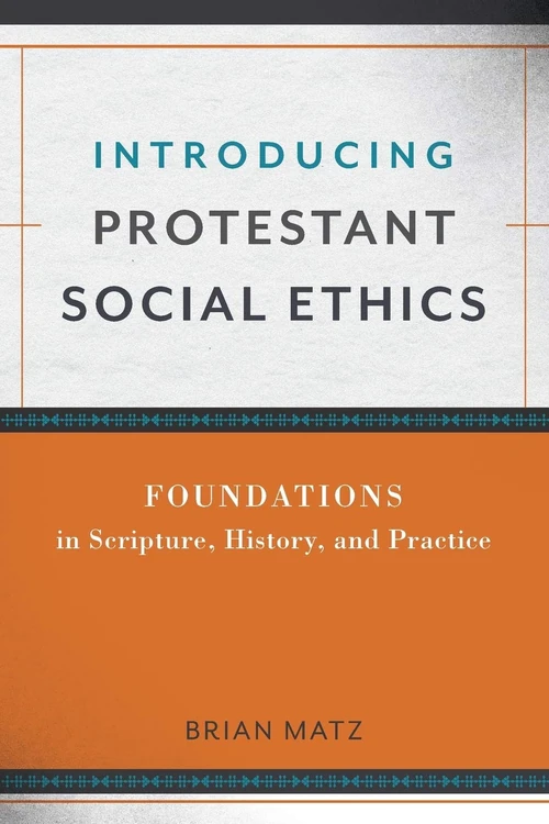 Cover of Introducing Protestant Social Ethics