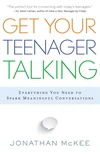 Cover of Get Your Teenager Talking