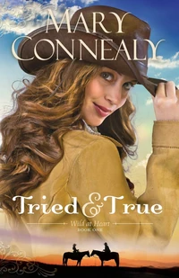 Cover of Tried and True