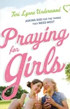 Cover of Praying for Girls