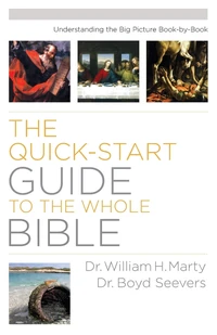 Cover of The Quick-Start Guide to the Whole Bible