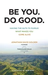 Cover of Be You. Do Good.