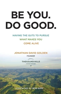 Cover of Be You. Do Good.