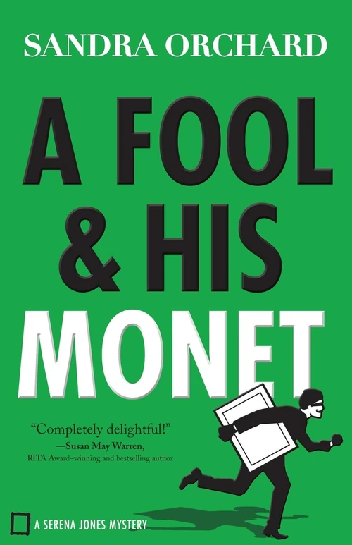 Cover of A Fool and His Monet