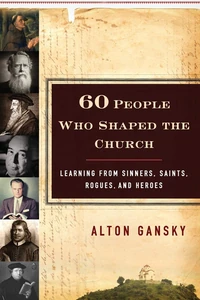 Cover of 60 People Who Shaped the Church